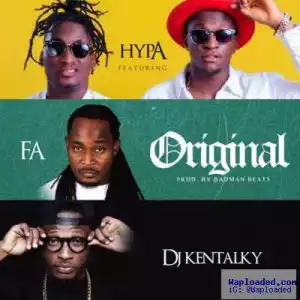Hypa - Original (ft. F.A & DJ Kentalky)